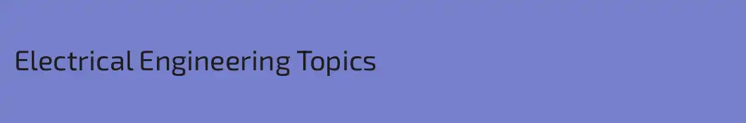 Electrical Engineering Topics 
